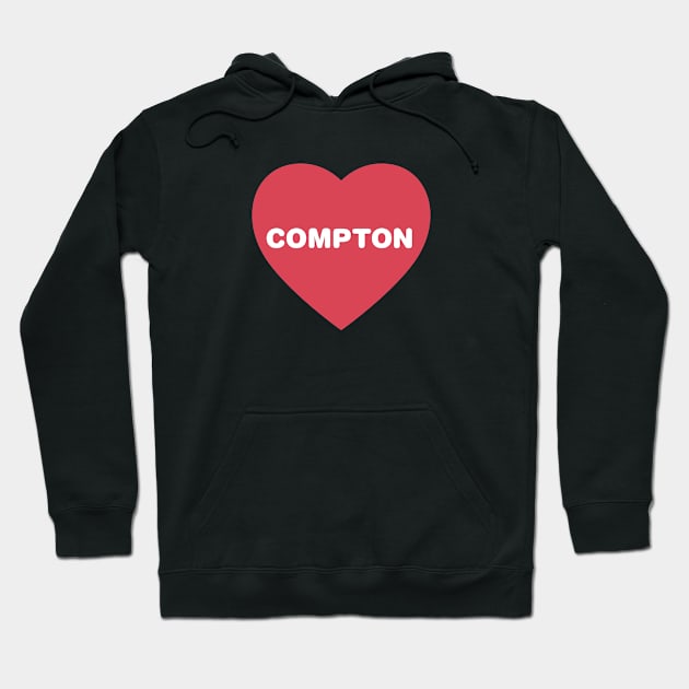 Compton California Bold Red Heart Hoodie by modeoftravel